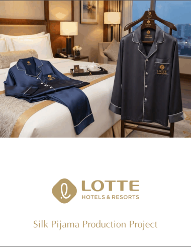 PIJAMA LỤA TƠ TẰM – DỰ ÁN LOTTE HOTEL